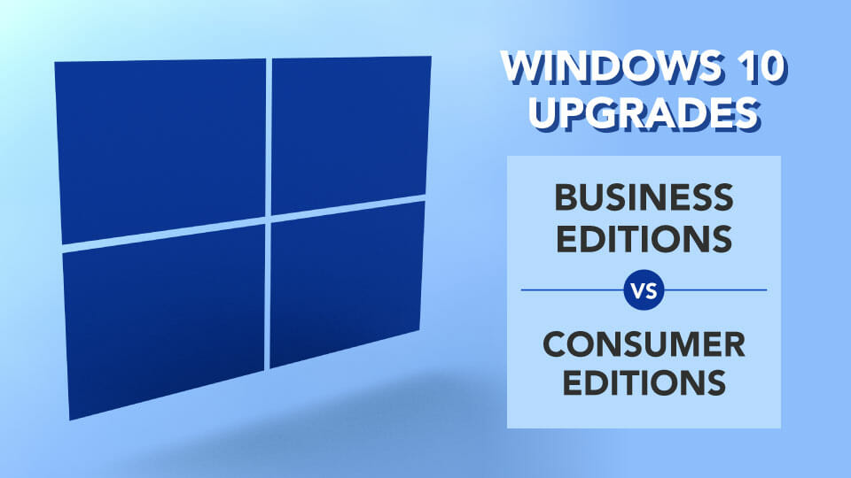 Benefits of Windows 10 Pro