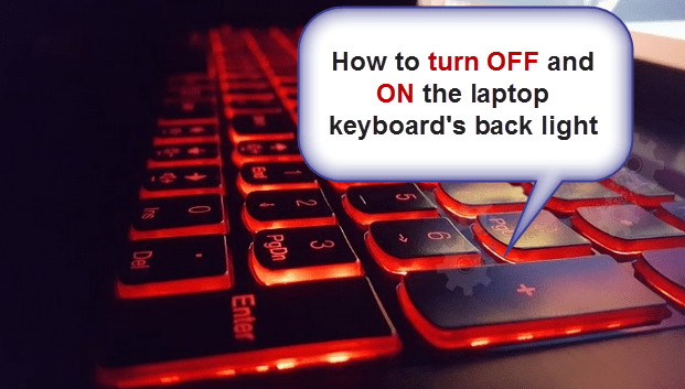 How to Turn Off Keyboard Light Windows 10?