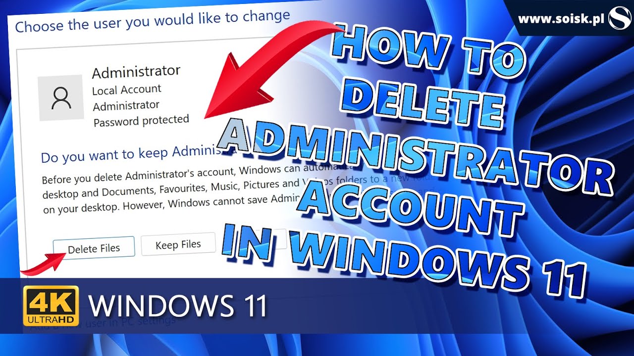 How to Delete Administrator Account Windows 11?