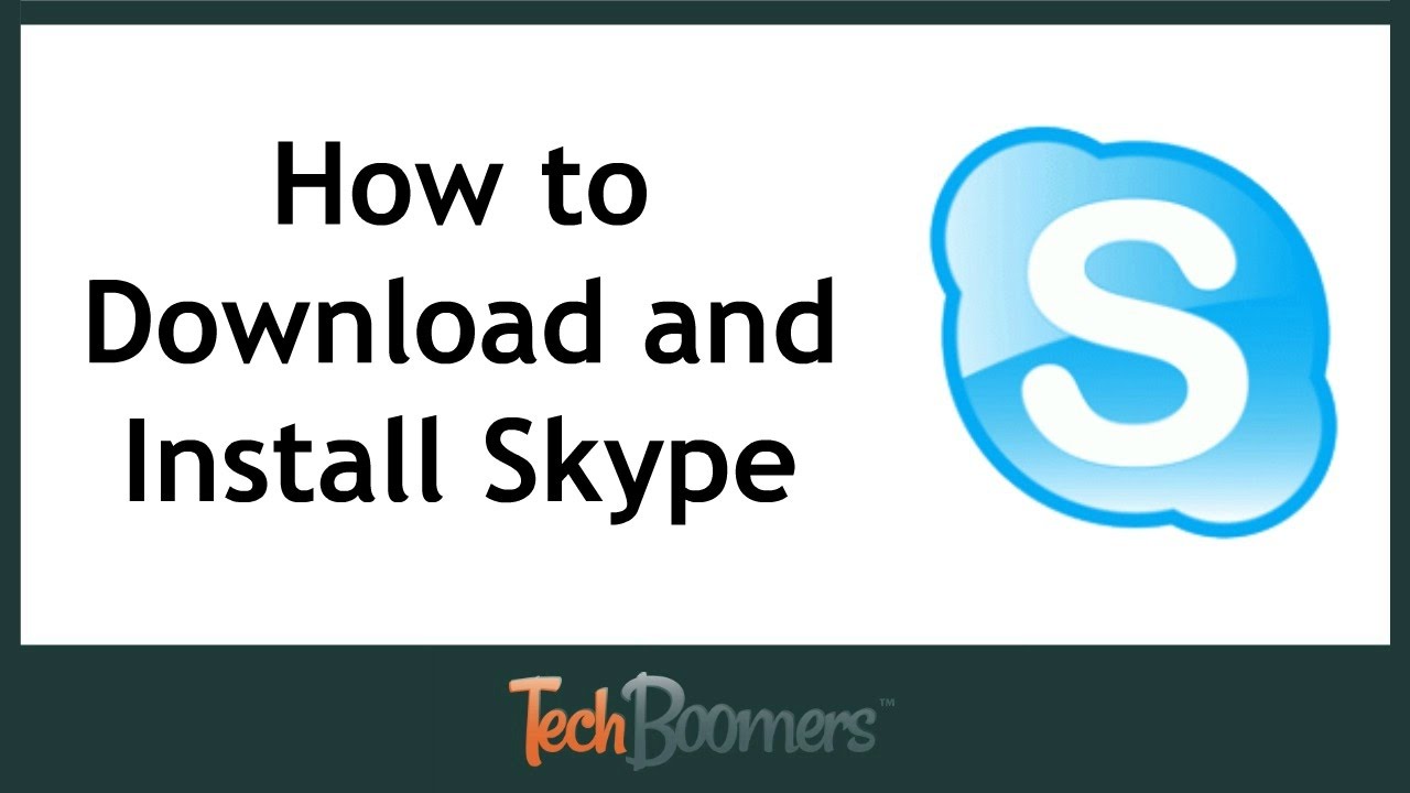 How Do I Download Skype On My Laptop?