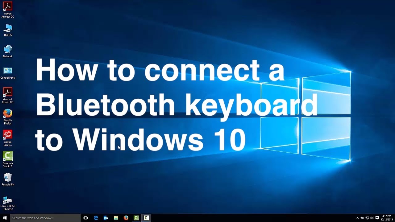 How to Connect Bluetooth Keyboard to Windows 10?