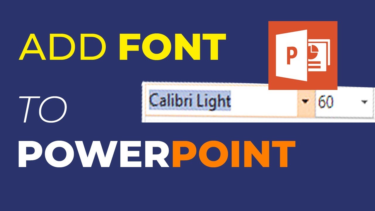 How to Import Fonts Into Powerpoint?