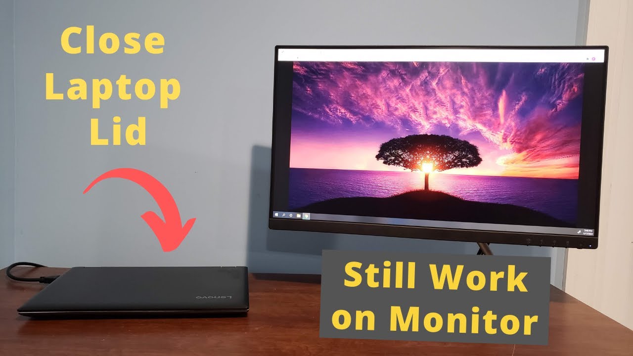 How to Close Laptop and Use Monitor Windows 10?