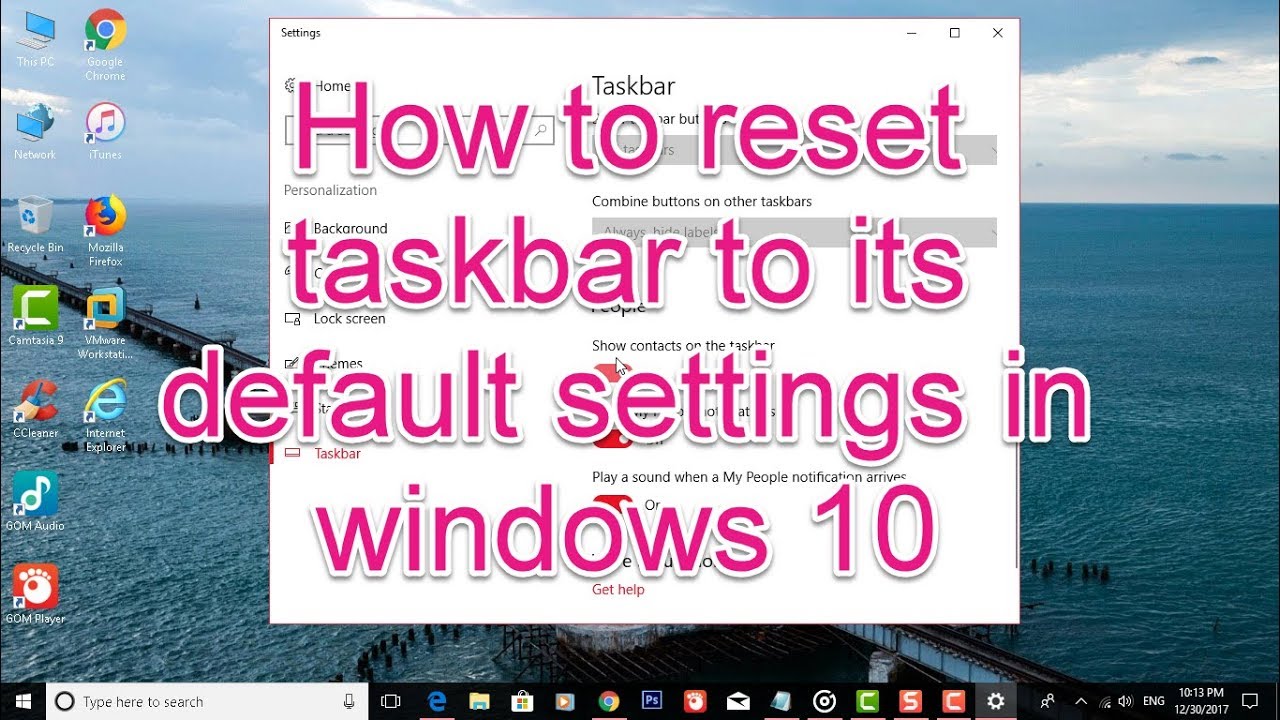 How to Reset Taskbar Windows 10?